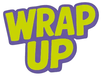 Wrap Up